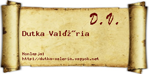 Dutka Valéria névjegykártya